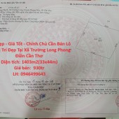 Đất Đẹp - Giá Tốt - Chính Chủ Cần Bán Lô Đất Vị Trí Đẹp Tại Xã Trường Long Phong Điền Cần Thơ